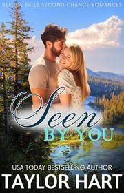 Book cover for "Seen by You" by Taylor Hart