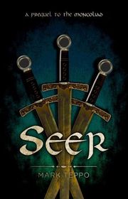 Book cover for "Seer" by Mark Teppo