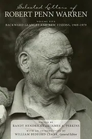 Selected Letters of Robert Penn Warren, Volume Five