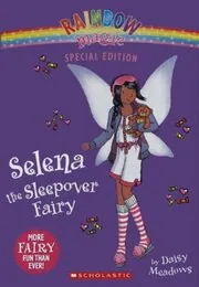 Book cover for "Selena the Sleepover Fairy" by Daisy Meadows