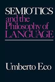 Semiotics and the Philosophy of Language