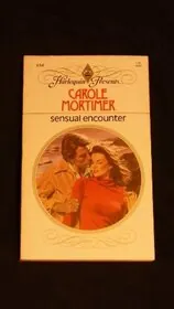 Book cover for "Sensual Encounter" by Carole Mortimer