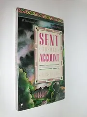 Book cover for "Sent to His Account" by Eilis DIllon