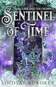 Book cover for "Sentinel of Time" by Lindsay Buroker