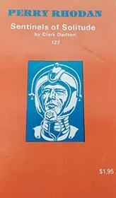 Sentinels of Solitude