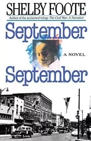 Book cover for "September, September" by Shelby Foote