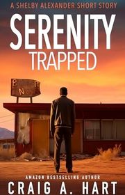 Book cover for "Serenity Trapped"