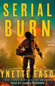 Book cover for "Serial Burn" by Lynette Eason