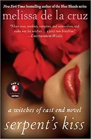 Book cover for "Serpent's Kiss" by Melissa de la Cruz