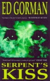 Book cover for "Serpent's Kiss" by Ed Gorman