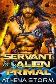 Servant for the Alien Primal