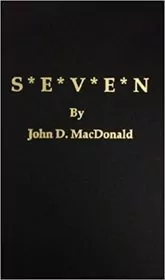 Book cover for "Seven" by John D MacDonald