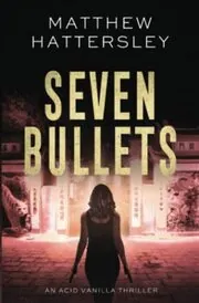 Seven Bullets