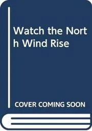Seven Days in New Crete / Watch the North Wind Rise