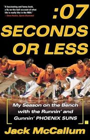 Book cover for "Seven Seconds or Less" by Jack McCallum