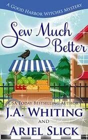 Book cover for "Sew Much Better" by J A Whiting