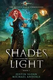 Book cover for "Shades of Light" by Michael Anderle