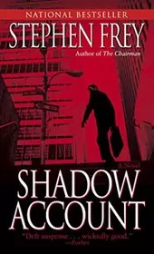 Book cover for "Shadow Account" by Stephen Frey