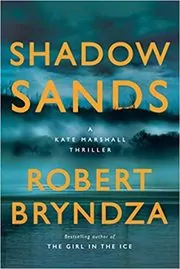 Book cover for "Shadow Sands" by Robert Bryndza