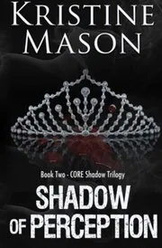 Shadow of Perception