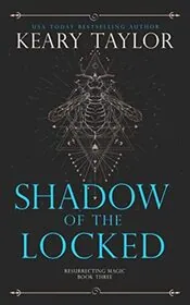 Shadow of the Locked