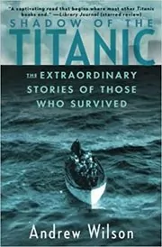 Book cover for "Shadow of the Titanic" by Andrew Wilson