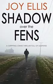 Book cover for "Shadow on the Fens" by Joy Ellis