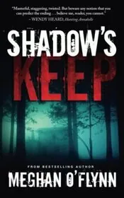 Book cover for "Shadow's Keep" by Meghan O'Flynn