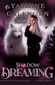 Book cover for "Shadow Dreaming" by Yasmine Galenorn