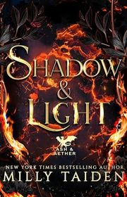 Book cover for "Shadow and Light" by Milly Taiden