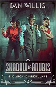 Book cover for "Shadow of Anubis" by Dan Willis