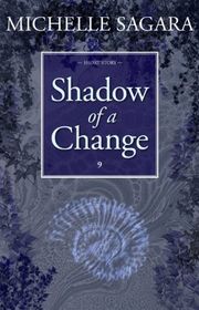 Book cover for "Shadow of a Change" by Michelle Sagara West