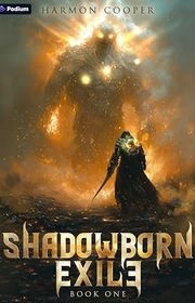 Book cover for "Shadowborn Exile" by Harmon Cooper