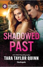 Book cover for "Shadowed Past" by Tara Taylor Quinn