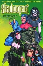 Shadowpact, Volume 1