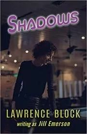Book cover for "Shadows" by Lawrence Block