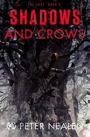 Shadows and Crows