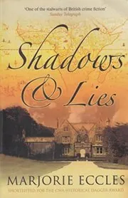 Book cover for "Shadows and Lies" by Marjorie Eccles