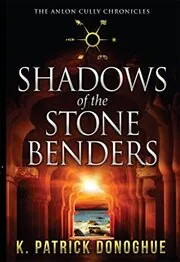 Shadows of the Stone Benders