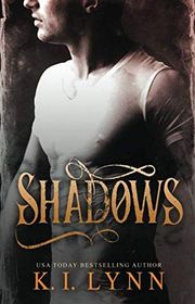 Book cover for "Shadows" by KI Lynn