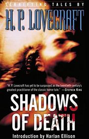 Book cover for "Shadows of Death" by H. P. Lovecraft