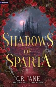 Book cover for "Shadows of Sparta" by CR Jane