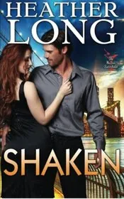 Book cover for "Shaken" by Heather Long