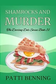 Book cover for "Shamrocks and Murder" by Patti Benning