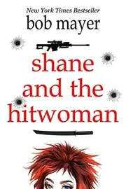 Shane and the Hitwoman