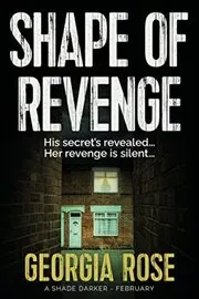 Shape of Revenge: