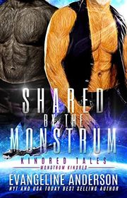 Book cover for "Shared by the Monstrum" by Evangeline Anderson