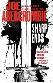 Book cover for "Sharp Ends" by Joe Abercrombie