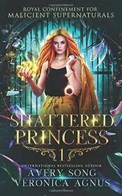Shattered Princess