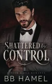 Shattered by Control